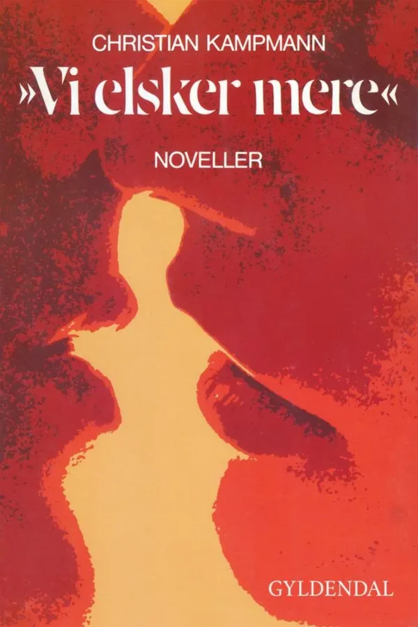"Vi elsker mere"