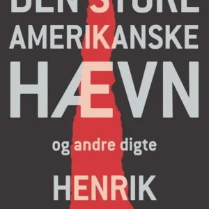 Den store amerikanske hævn og andre digte