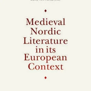 Medieval Nordic literature in its European context