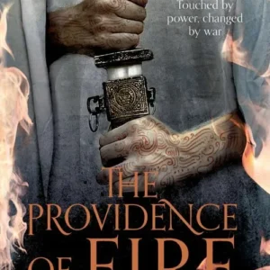 The Providence of Fire