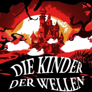 Die Kinder der Wellen