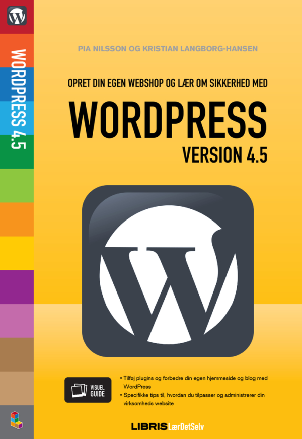 OPRET DIN EGEN WEBSHOP OG LÆR OM SIKKERHED MED WORDPRESS 4.5