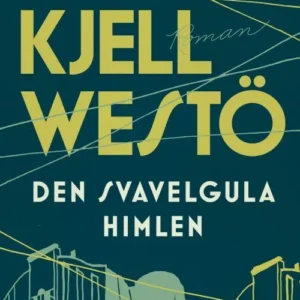 Den svavelgula himlen
