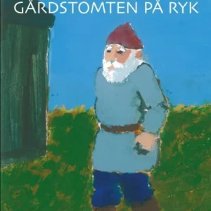 Gårdstomten på Ryk