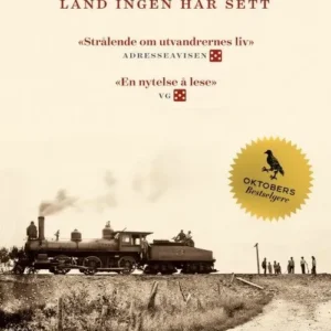 Land ingen har sett : roman