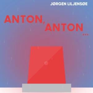 Anton, Anton...