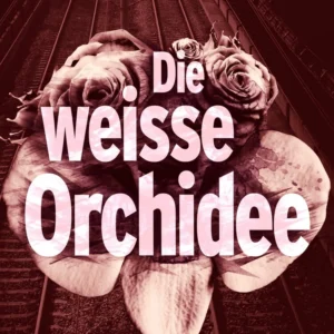 Die weiÃe Orchidee