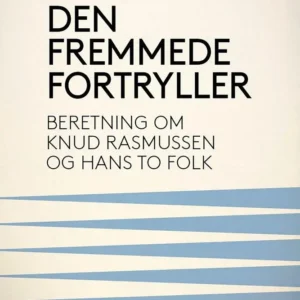 Den fremmede fortryller
