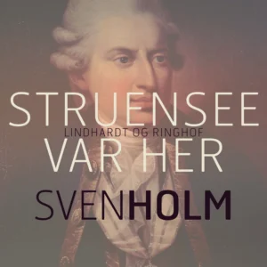 Struensee var her