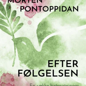 Efterfølgelsen: En række betragtninger