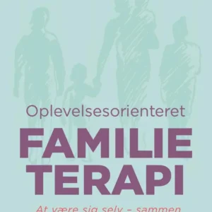 Oplevelsesorienteret familieterapi