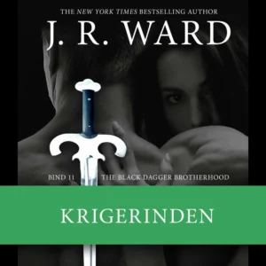 The Black Dagger Brotherhood #11: Krigerinden