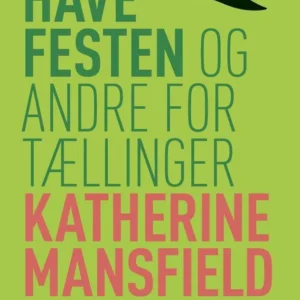 Havefesten og andre fortællinger