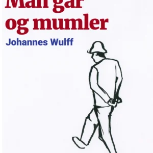 Man går og mumler