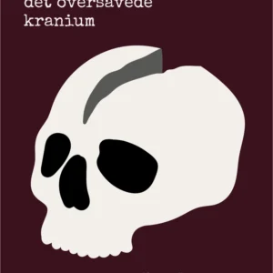 Manden med det oversavede kranium