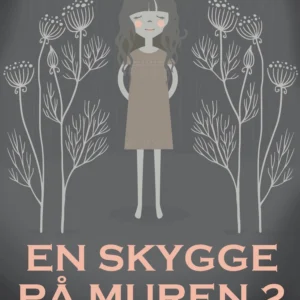 En skygge på muren 2