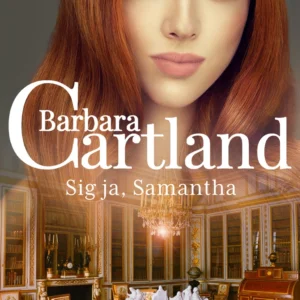 Sig ja, Samantha