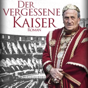 Der vergessene Kaiser