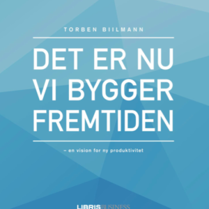 Det er nu vi bygger fremtiden