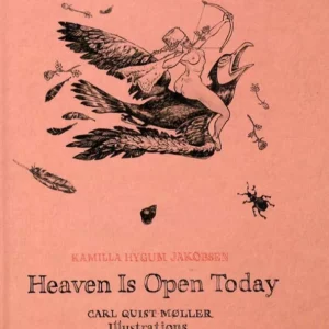 Heaven is open today