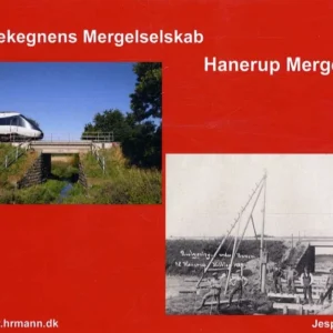Holbækegnens Mergelselskab, Hannerup Mergelleje