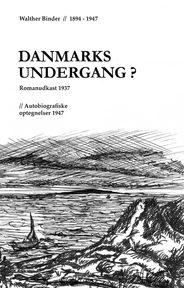 Danmarks undergang?