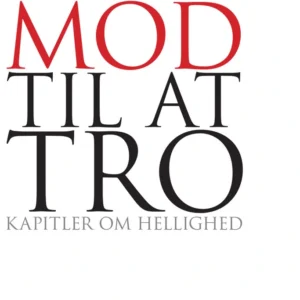 Mod til at tro