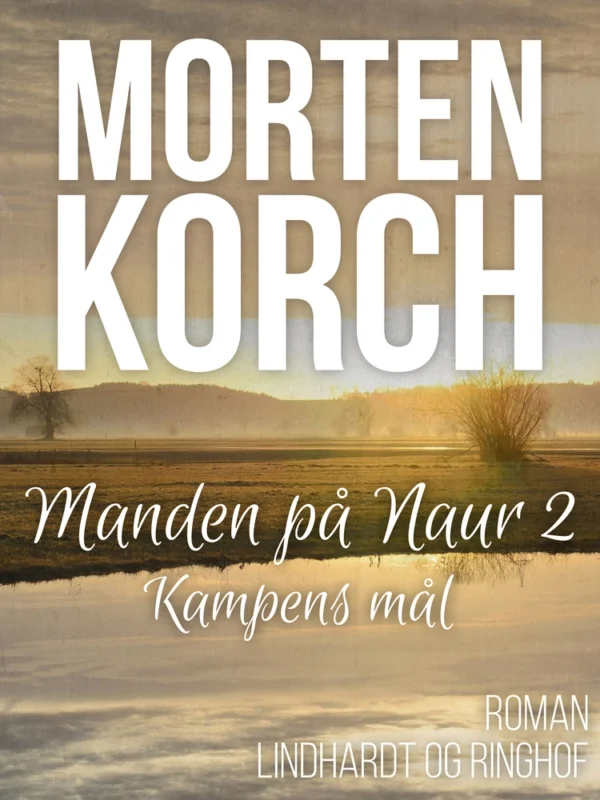 Manden på Naur Kampens maal