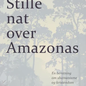 Stille nat over Amazonas