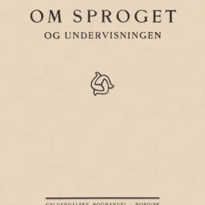 Om Sproget og Undervisningen