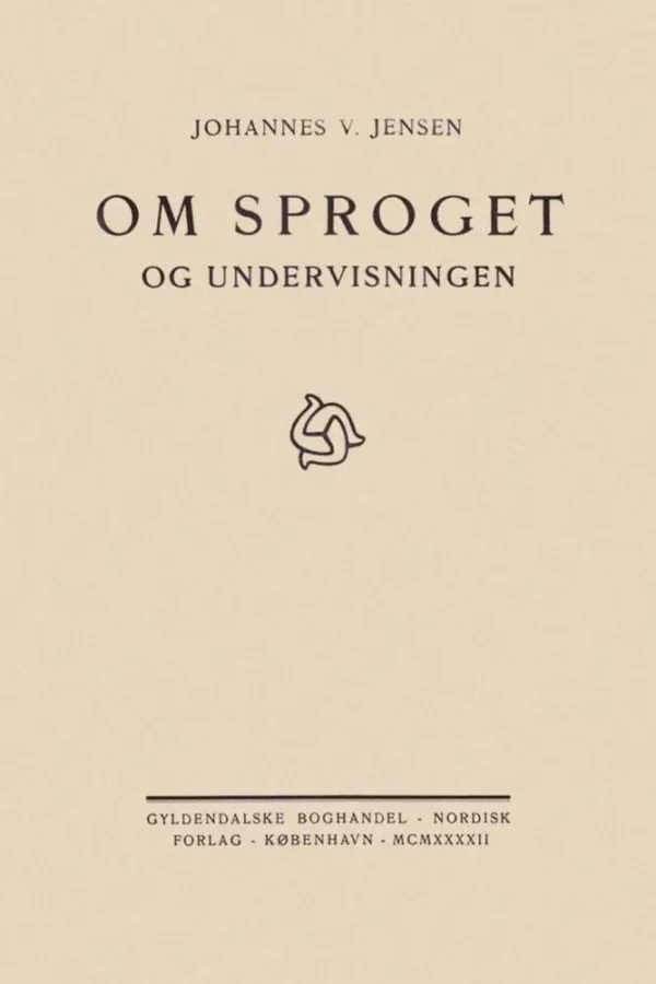 Om Sproget og Undervisningen