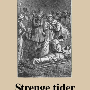 Strenge tider