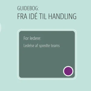 For ledere: Ledelse af spredte teams