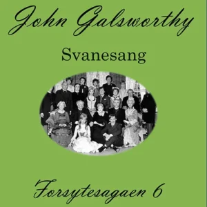 Forsytesagaen 6