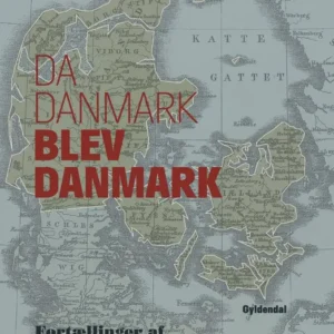 Da Danmark blev Danmark