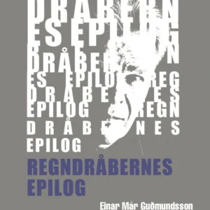 Regndråbernes epilog