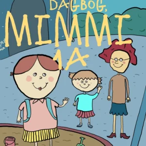 Dagbog, Mimmi 1 a