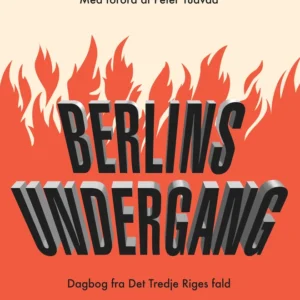 Berlins Undergang