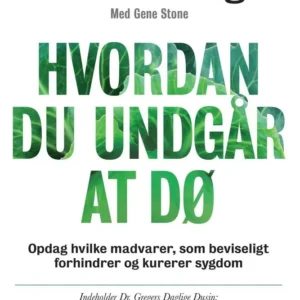 Hvordan du undgår at dø