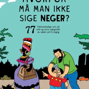 Hvorfor må man ikke sige neger
