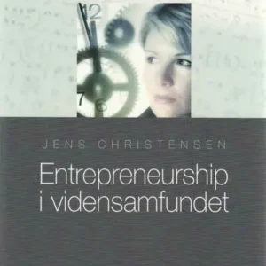 Entrepreneurship i vidensamfundet