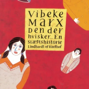 Den der hvisker - En slægtshistorie