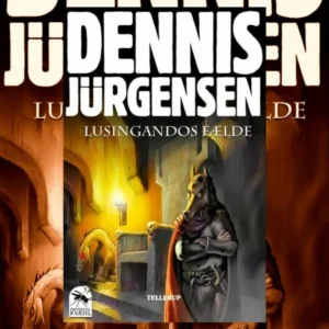 Krøniker fra Kvæhl #5: Lusingandos fælde