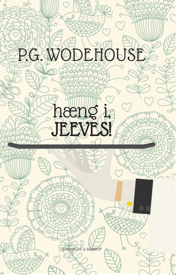 Hæng i, Jeeves!