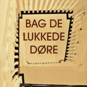 Bag de lukkede døre