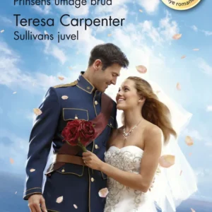 Prinsens umage brud /Sullivans juvel