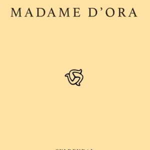 Madame d&apos;Ora