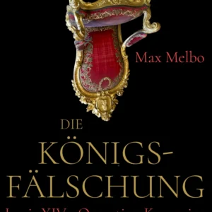Die Königsfälschung
