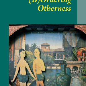 (B)Ordering Otherness