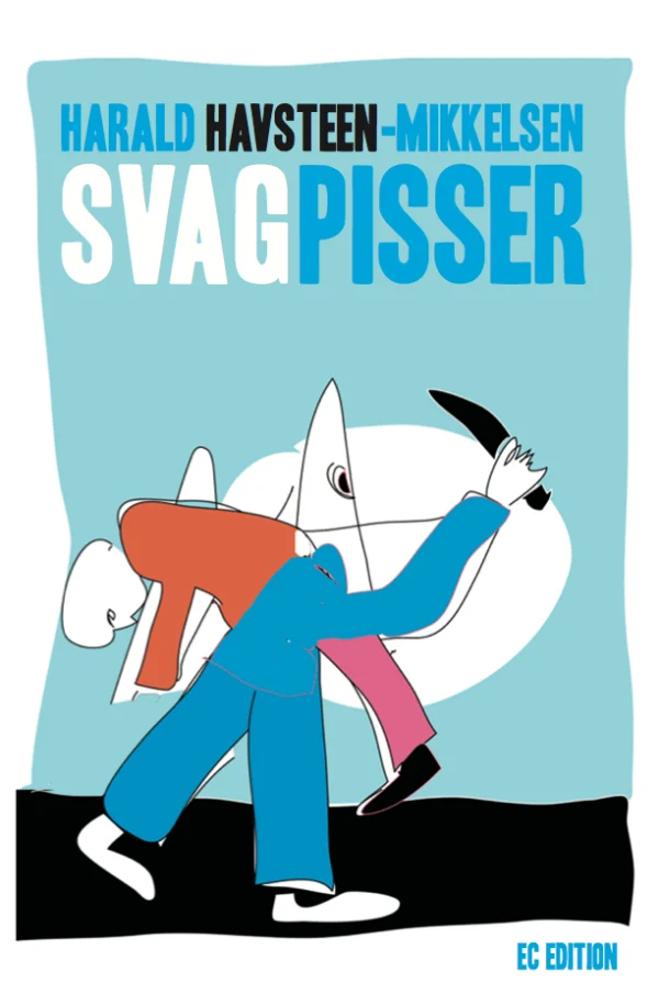 Svagpisser